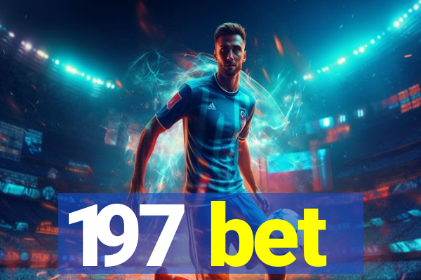 197 bet